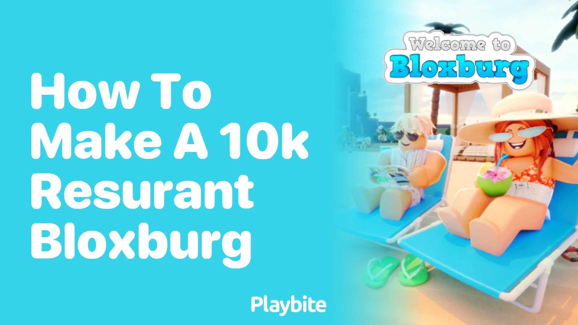 How to Make a 10K Restaurant in Bloxburg: A Simple Guide