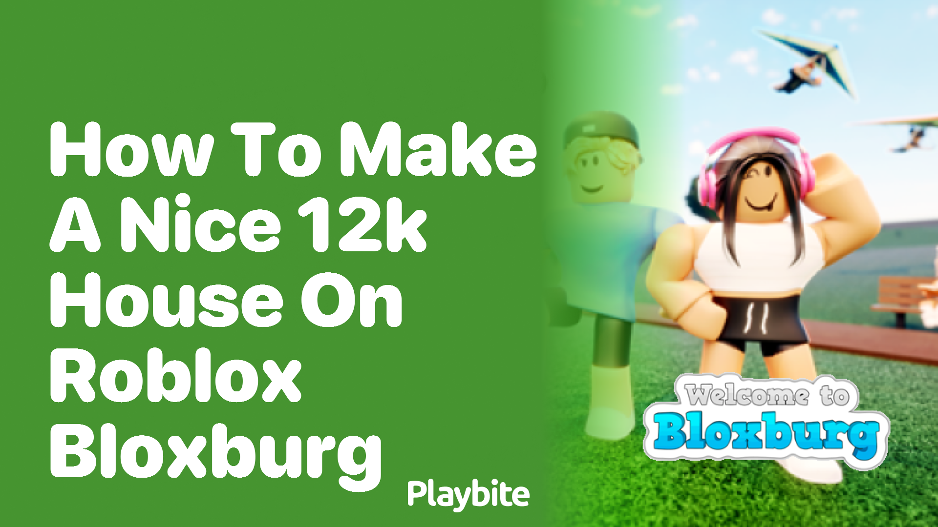 How to Make a Nice 12K House on Roblox Bloxburg