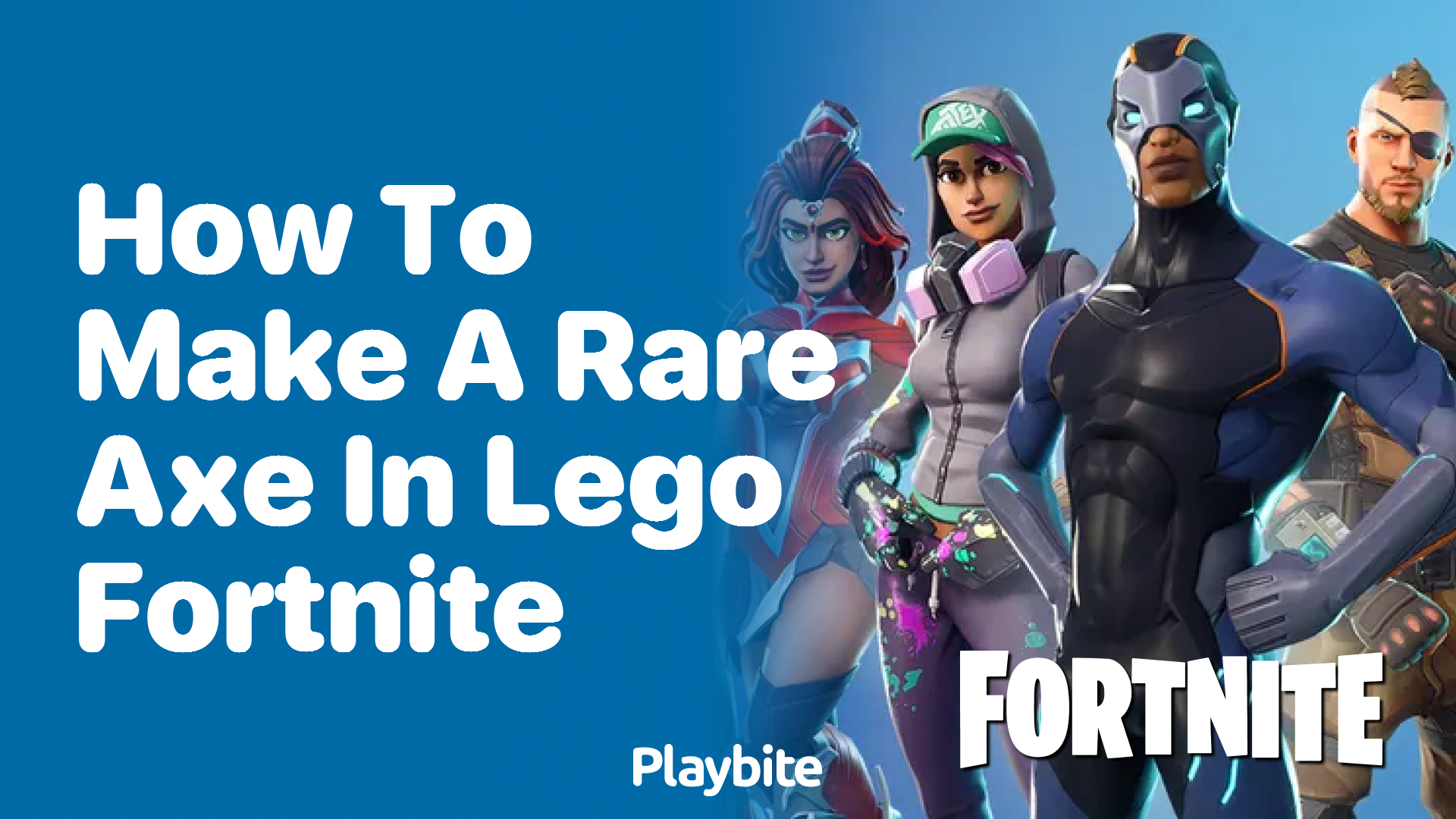 How to Make a Rare Axe in Lego Fortnite