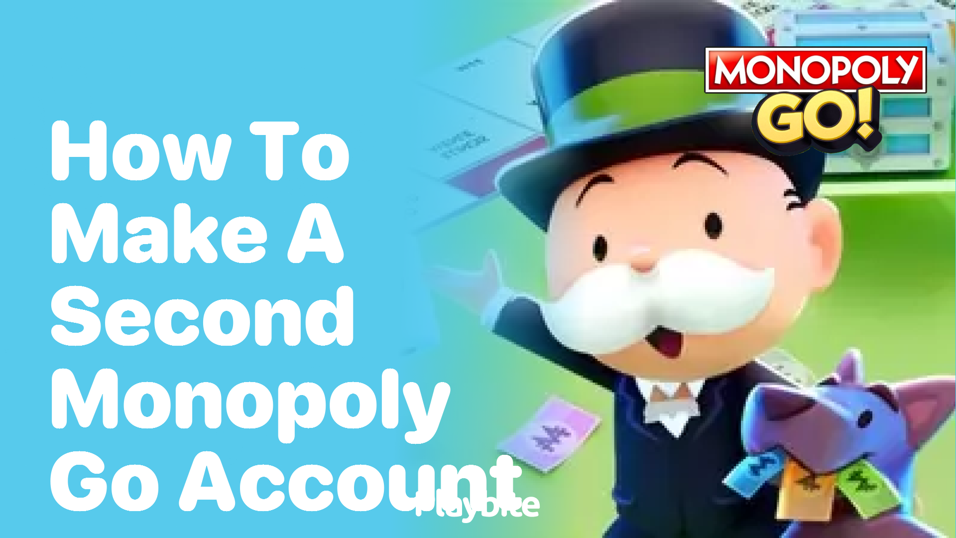 How to Make a Second Monopoly Go Account