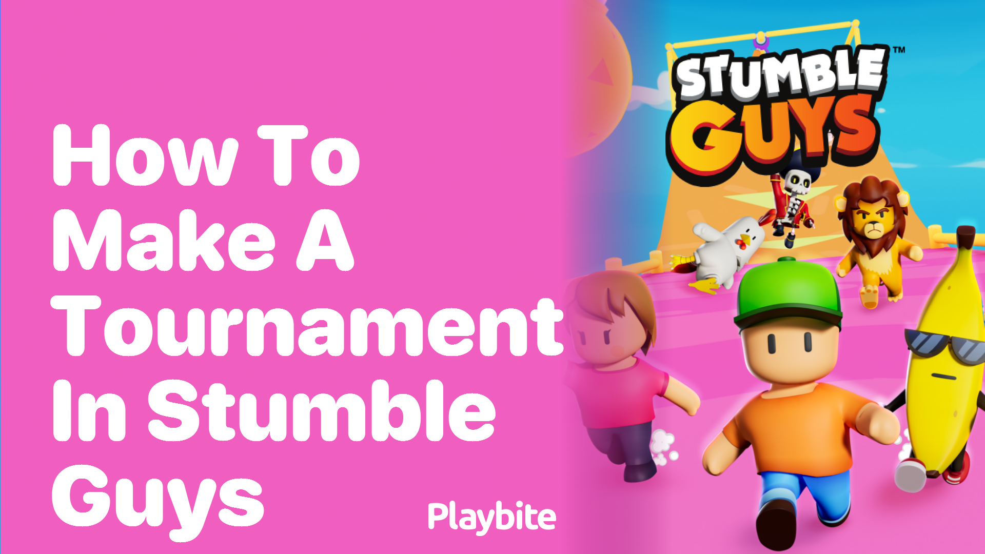 How to Make a Tournament in Stumble Guys