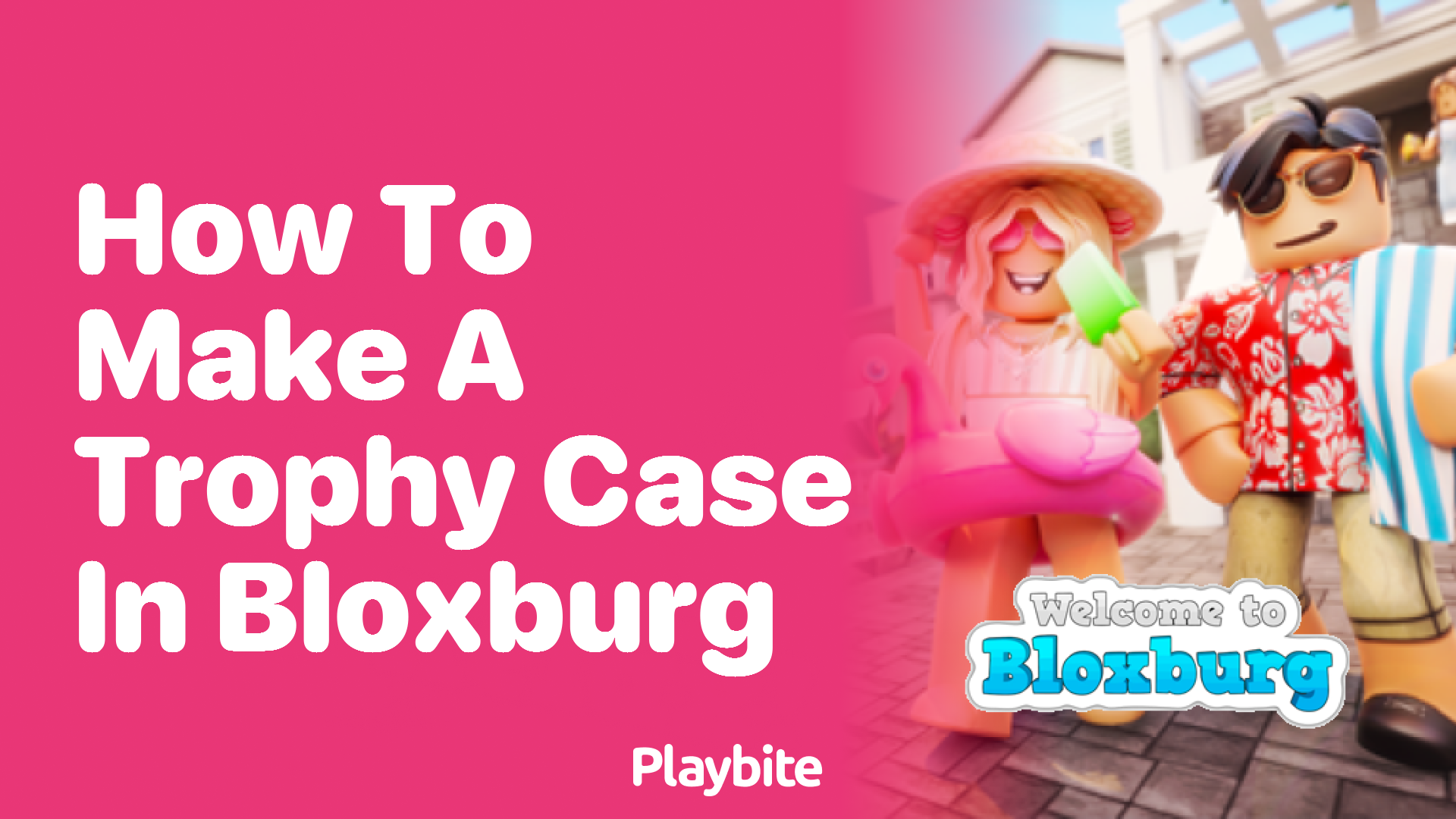 How to Make a Trophy Case in Bloxburg