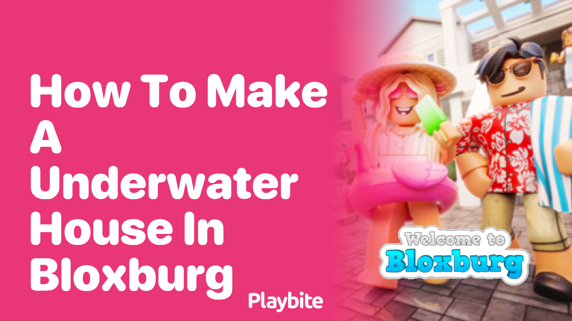 How to Make an Underwater House in Bloxburg