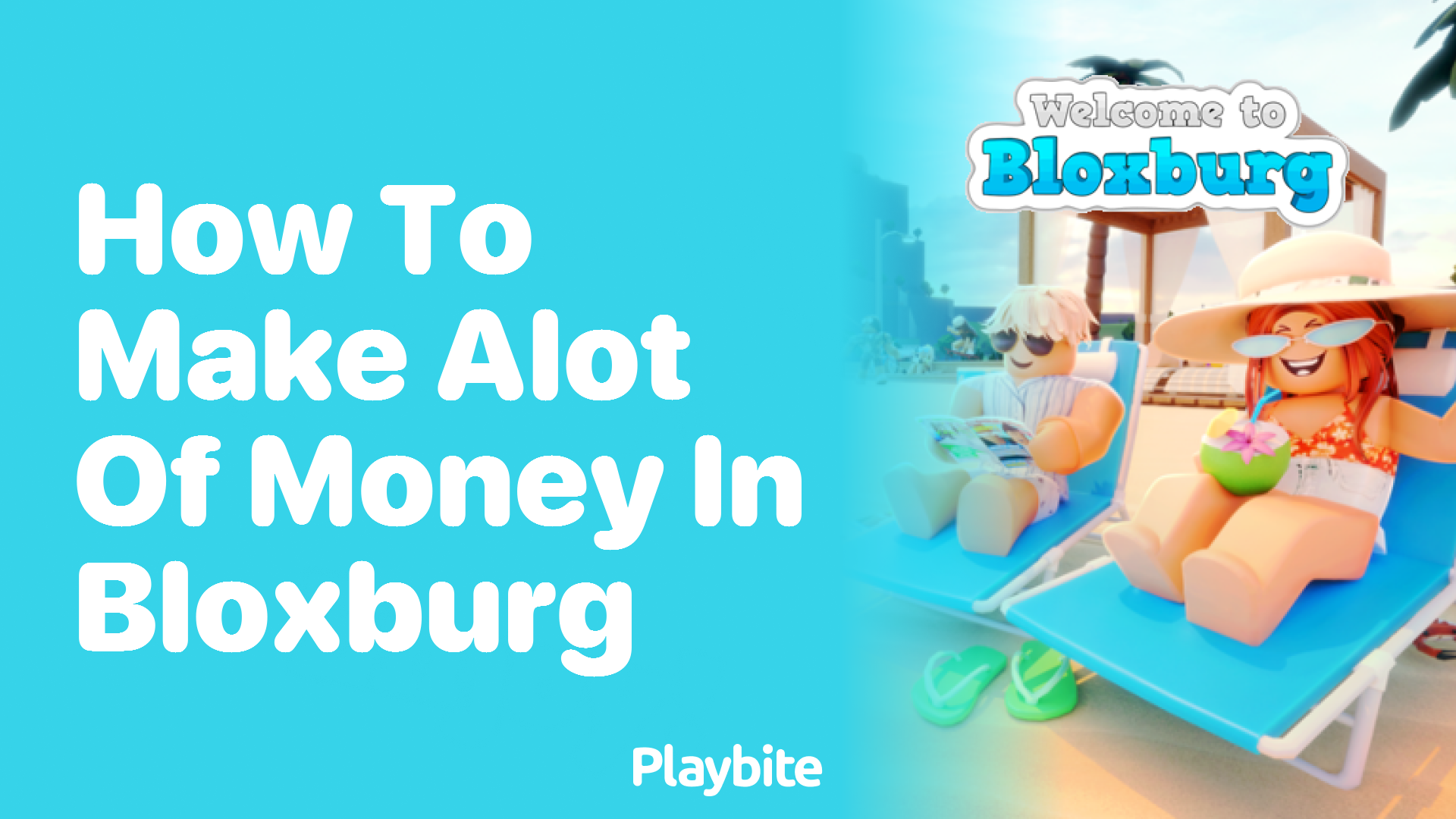 How to Make a Lot of Money in Bloxburg