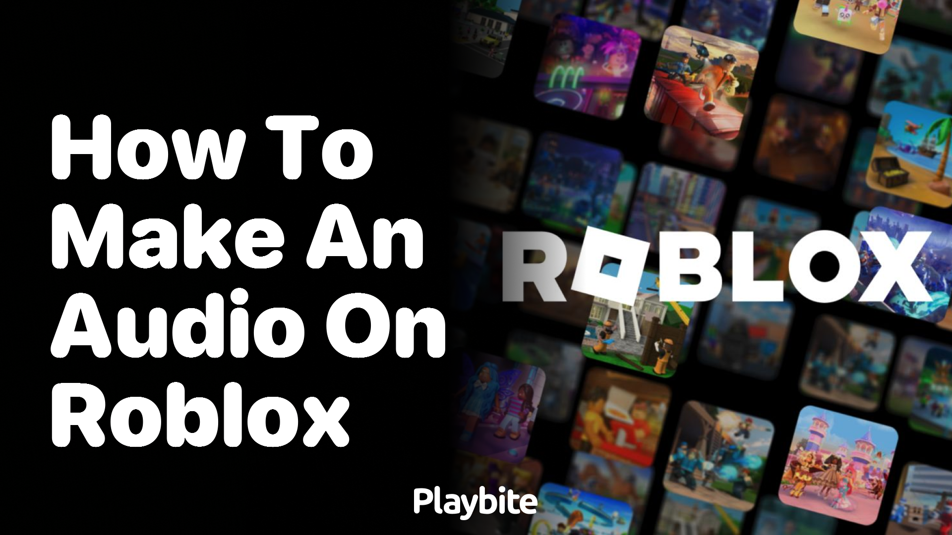 How to Make an Audio on Roblox: A Simple Guide