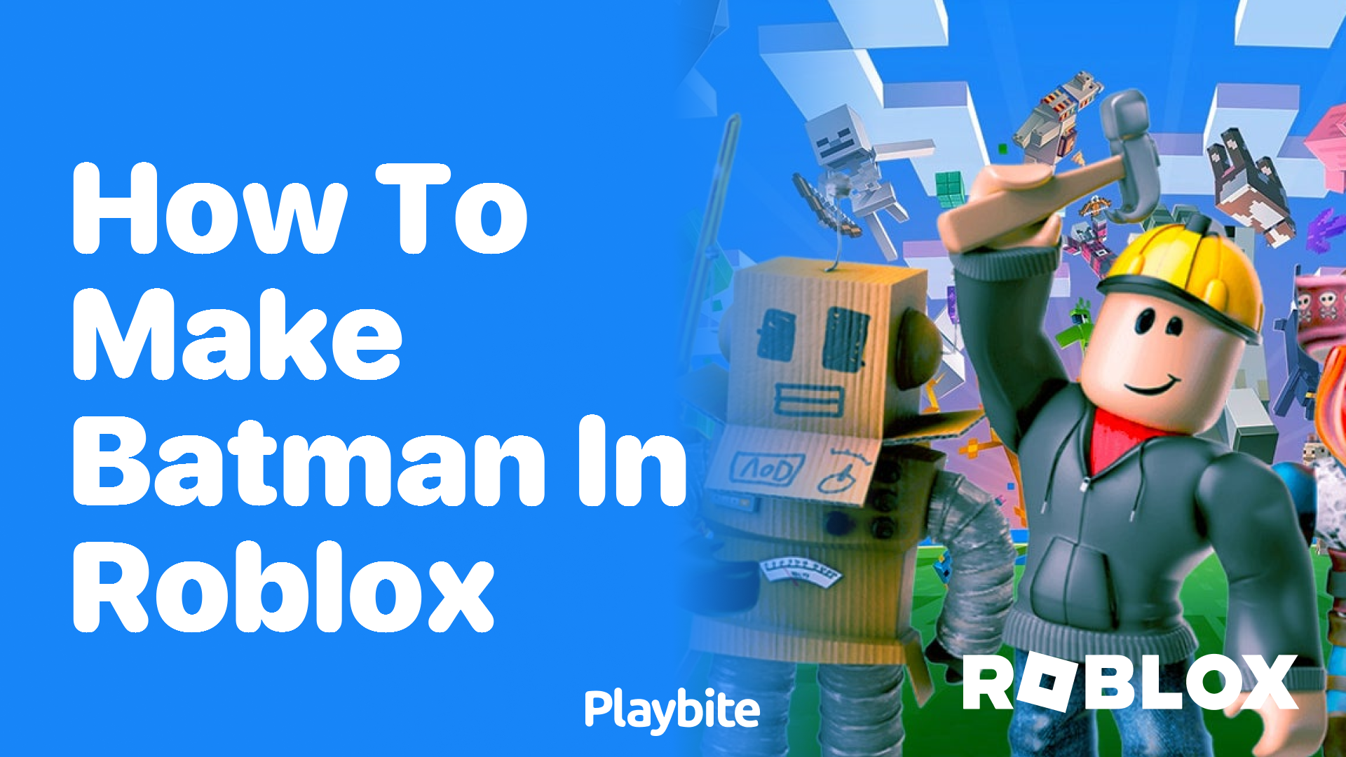 How to Make Batman in Roblox