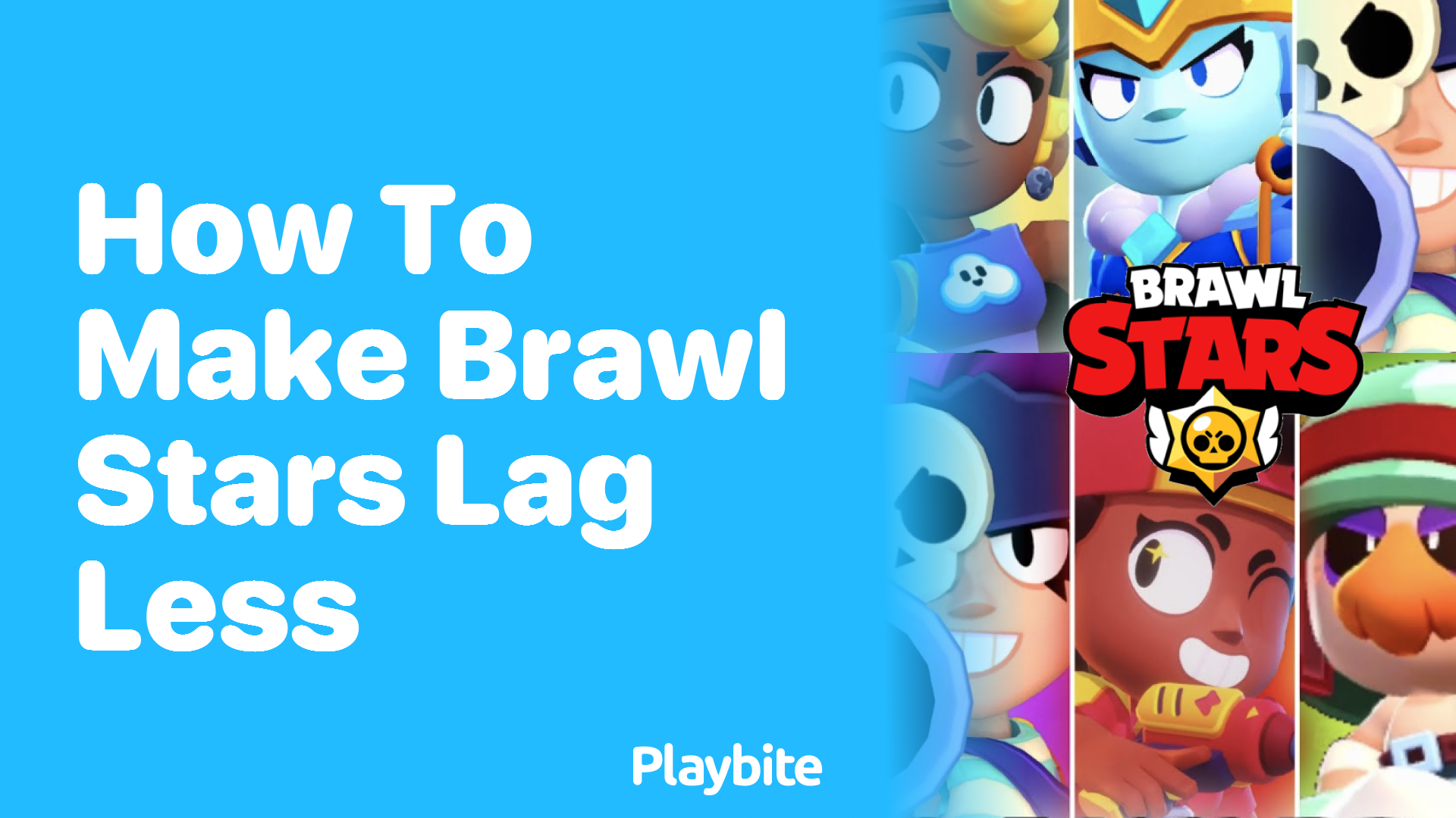 How to Make Brawl Stars Lag Less for a Smooth Gaming Experience