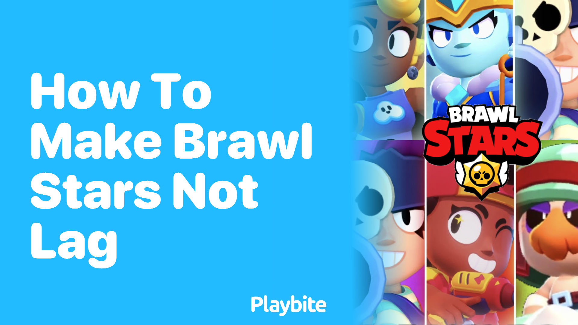 How to Make Brawl Stars Not Lag