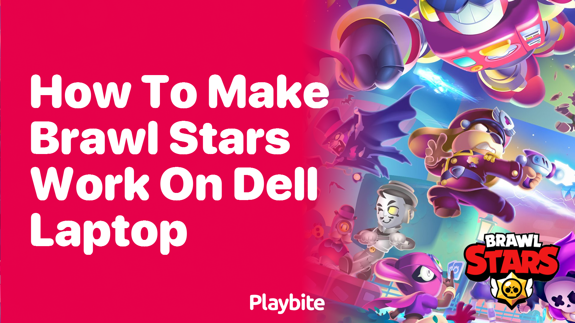 How to Make Brawl Stars Work on a Dell Laptop