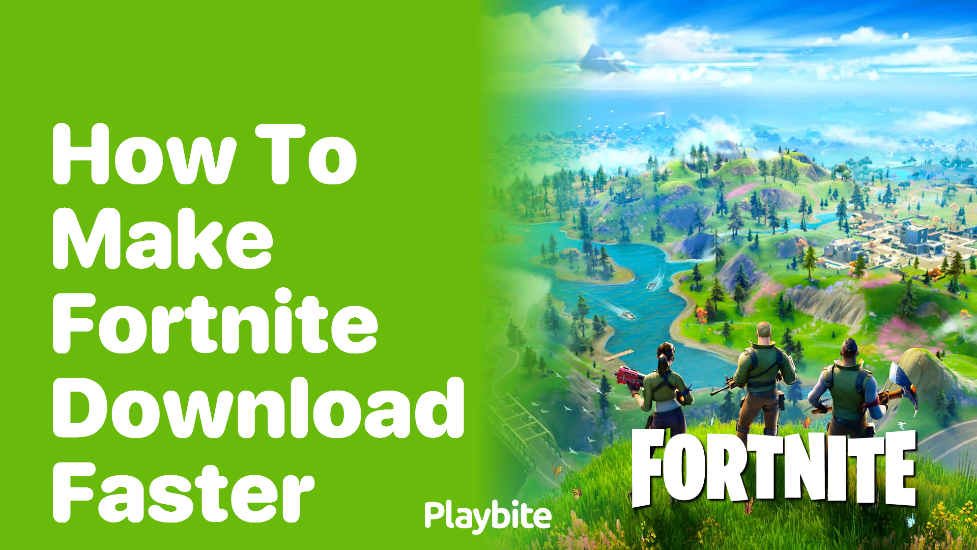 How to Make Your Fortnite Download Faster