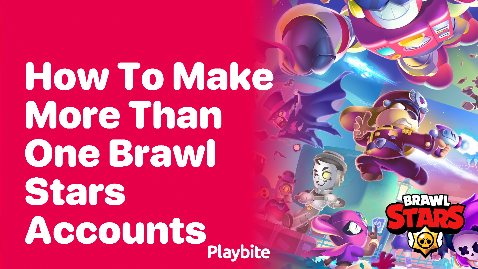 How to Make More Than One Brawl Stars Accounts