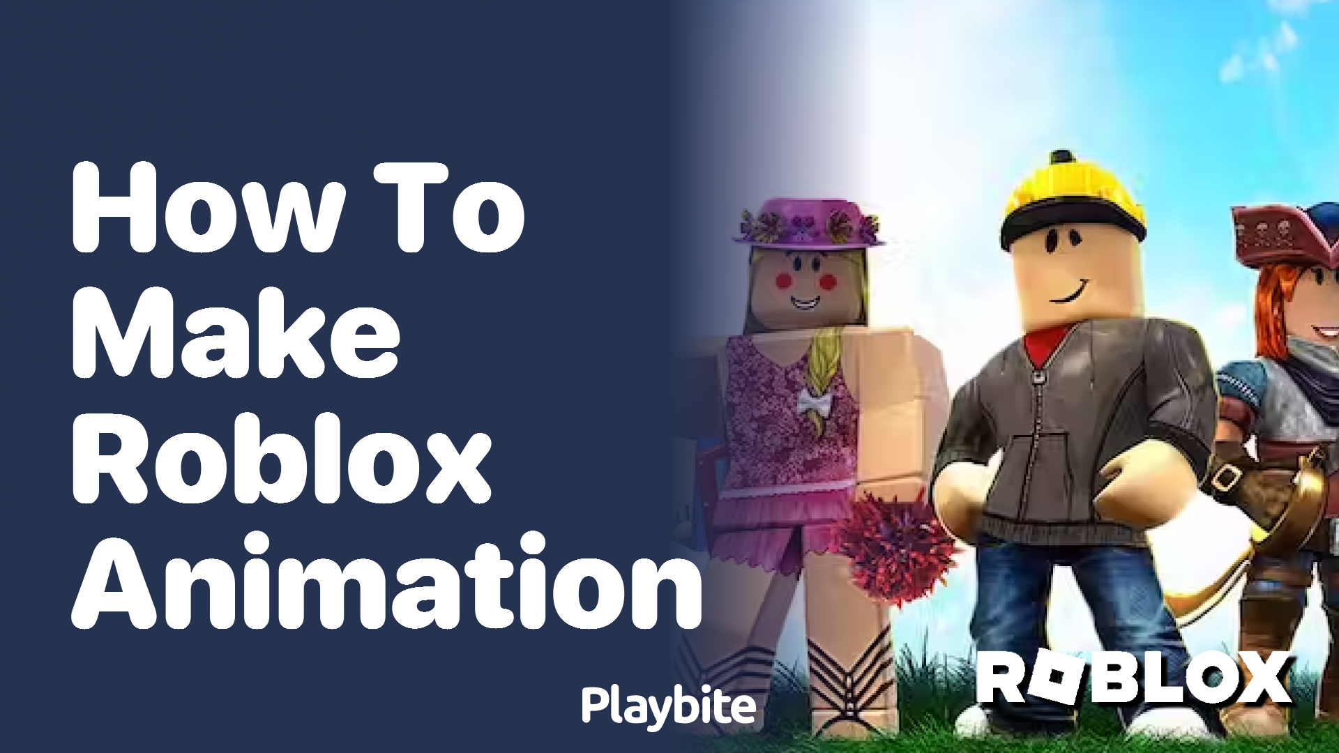 How to Make Roblox Animation: A Guide for Beginners - Playbite