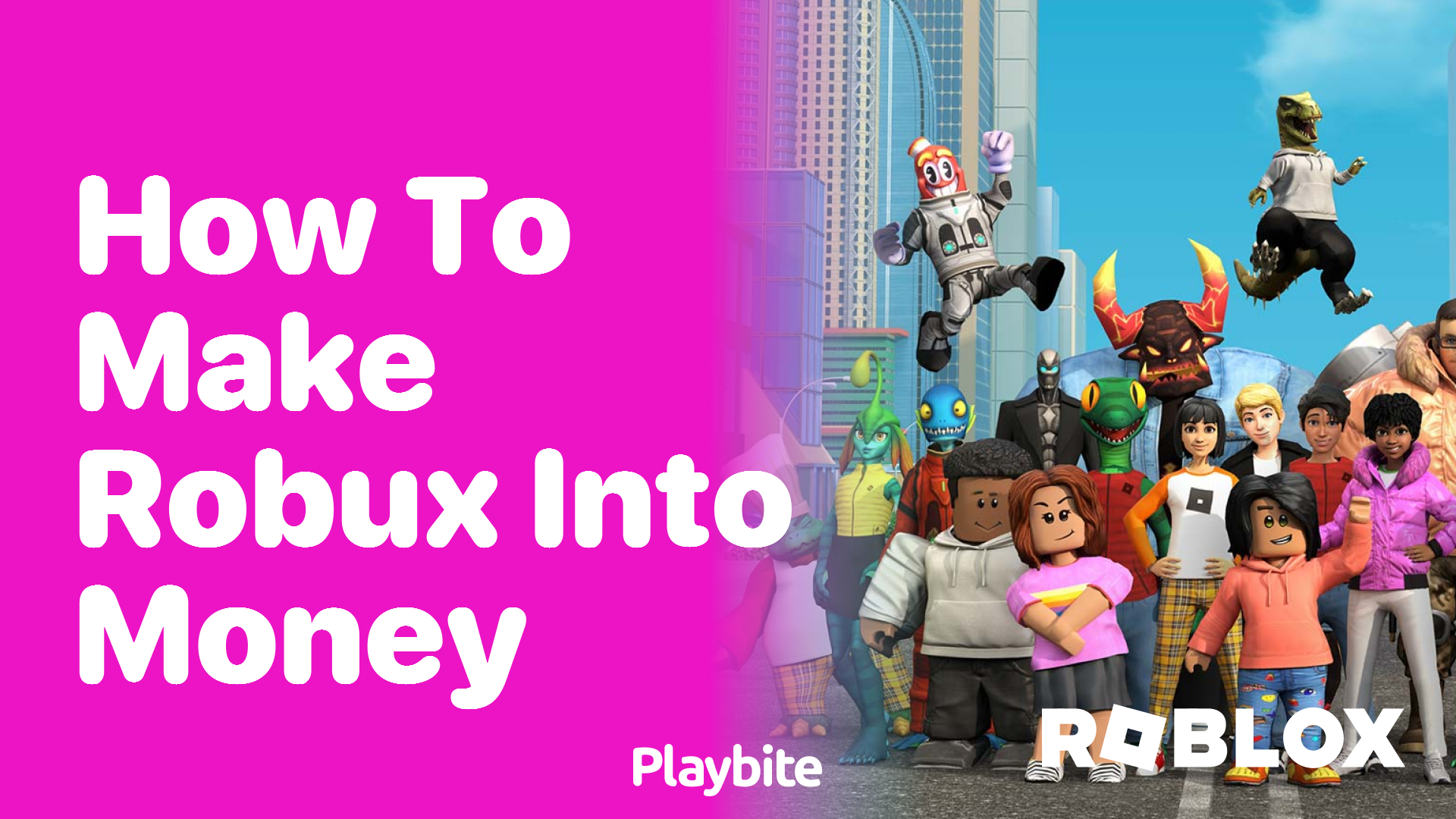 How to Make Robux into Money