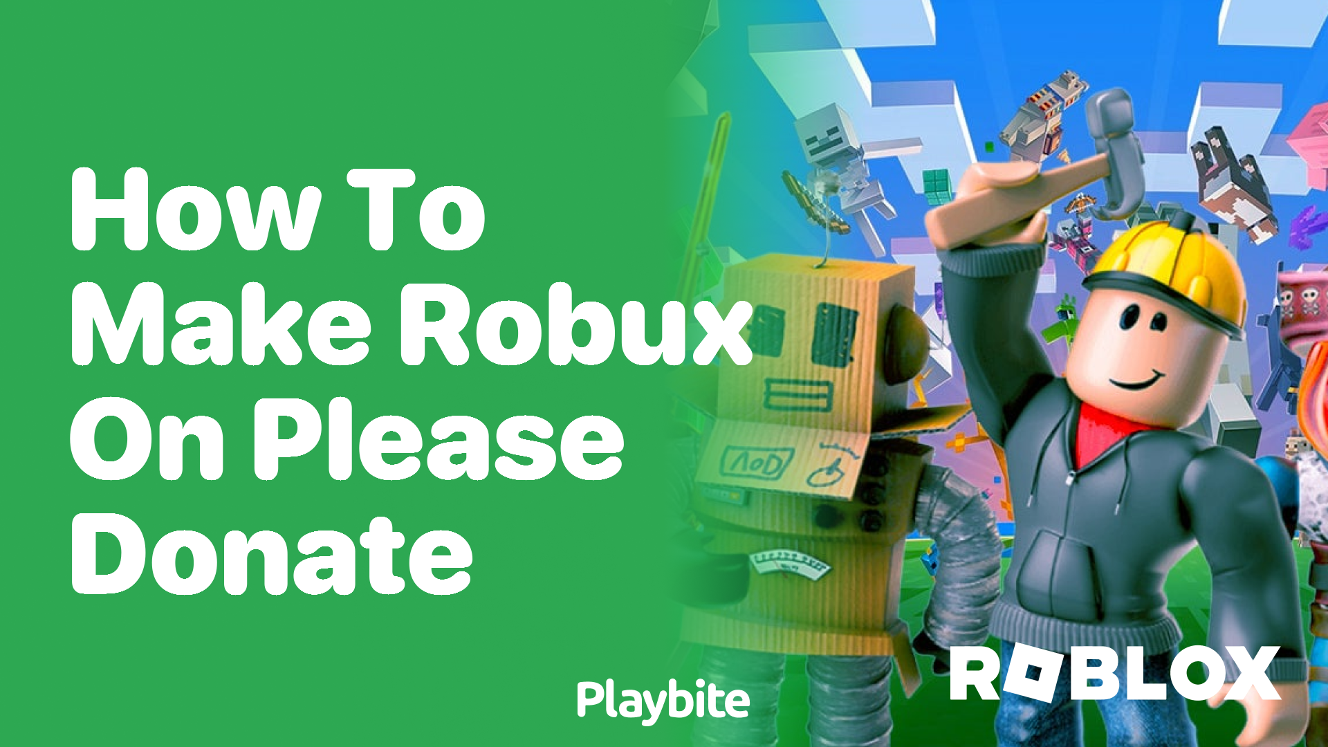 How to Make Robux on Please Donate
