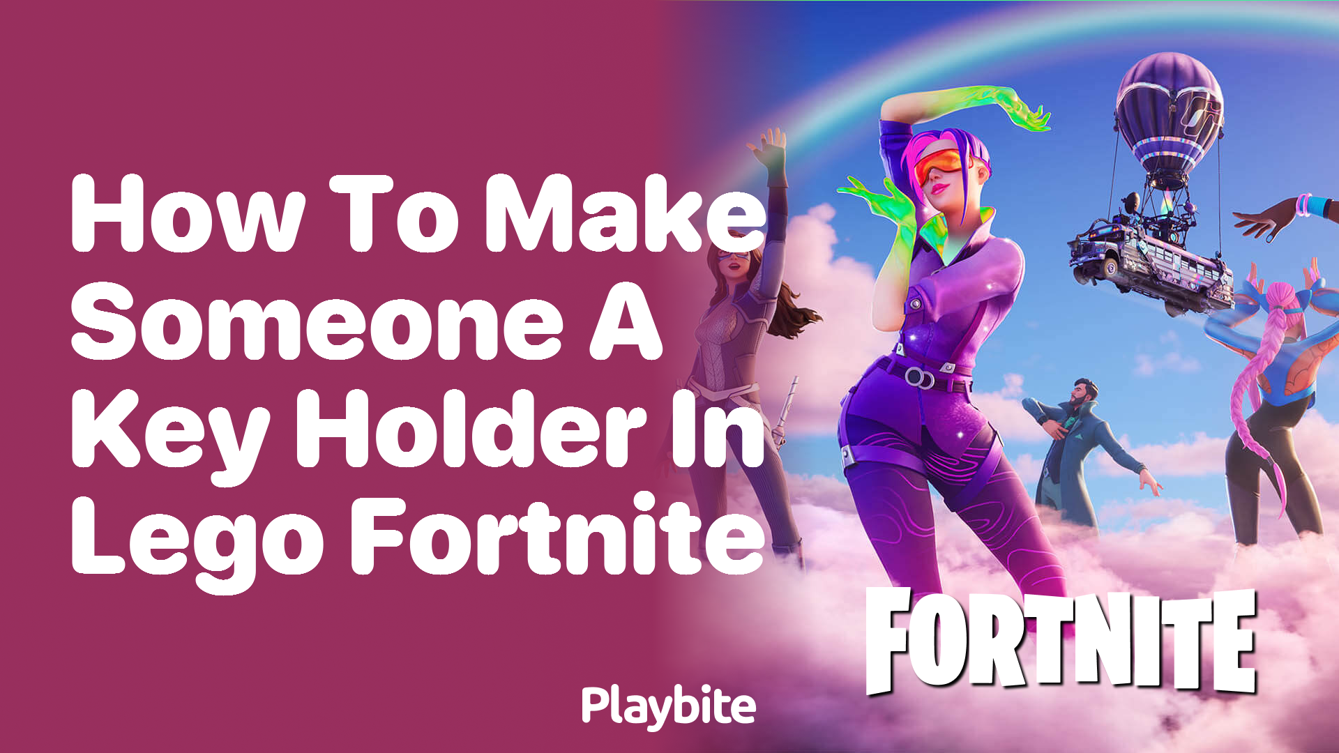 How to Make Someone a Key Holder in LEGO Fortnite