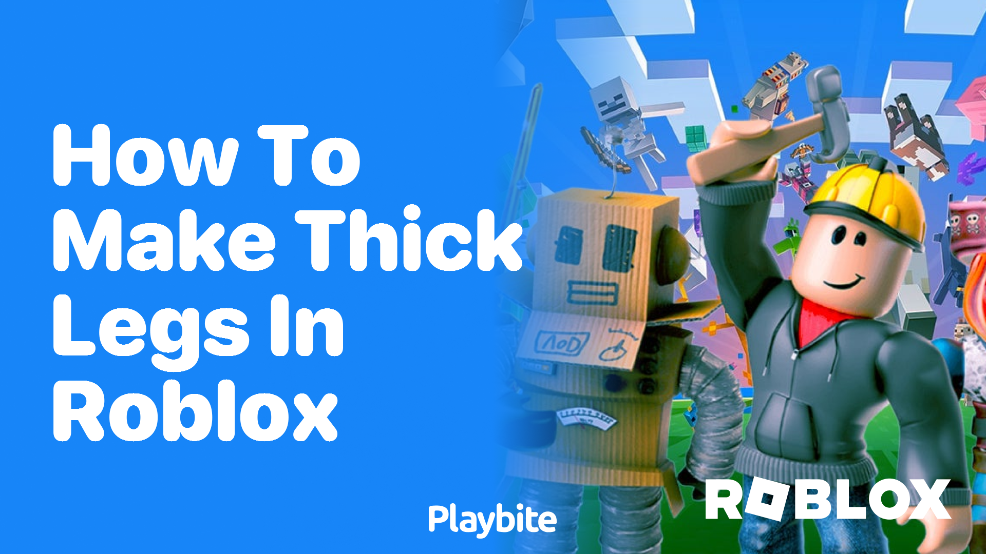 How to Make Thick Legs in Roblox