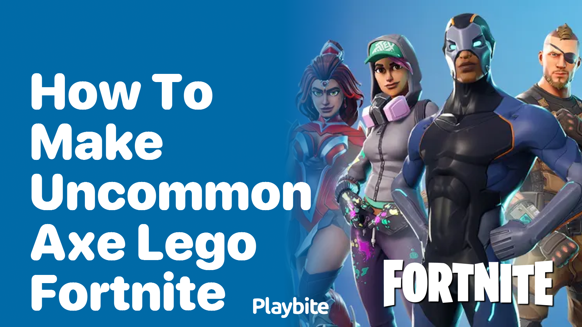 How to Make an Uncommon Axe in LEGO Fortnite