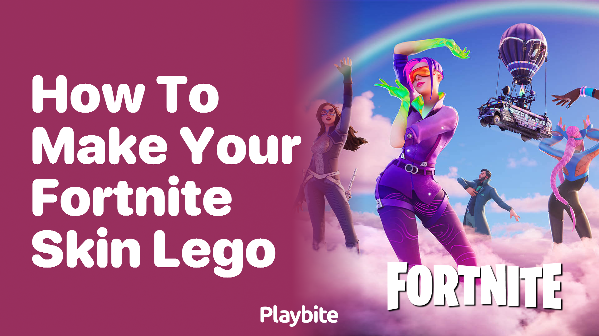 How to Make Your Fortnite Skin Lego Playbite