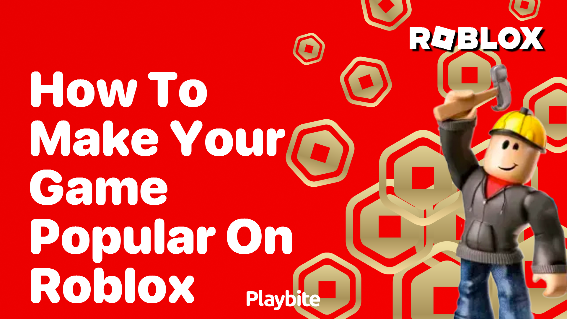 How to Make Your Game Popular on Roblox
