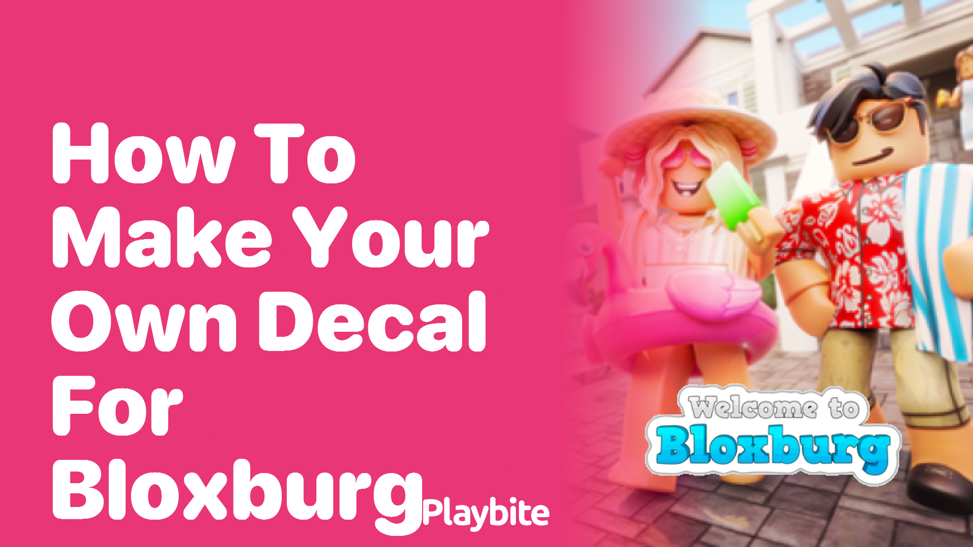 How to Make Your Own Decal for Bloxburg Playbite