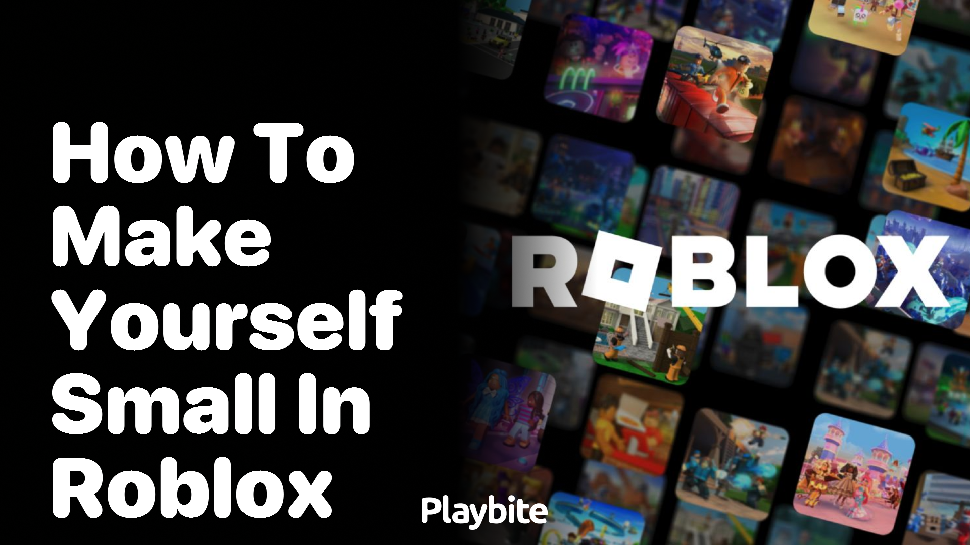 How to Make Yourself Small in Roblox