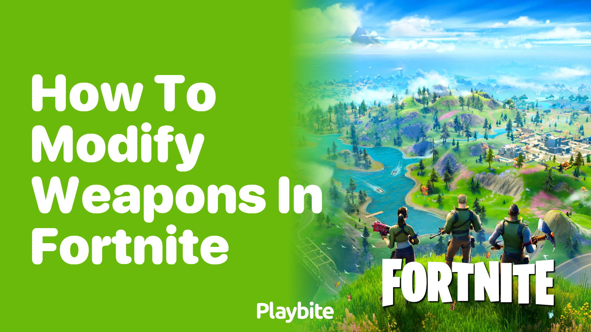 How to Modify Weapons in Fortnite: An Easy Guide