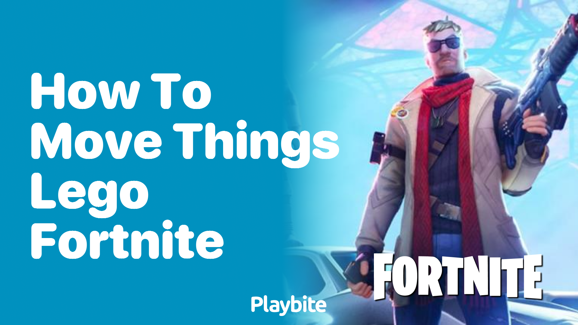 How to Move Things in LEGO Fortnite
