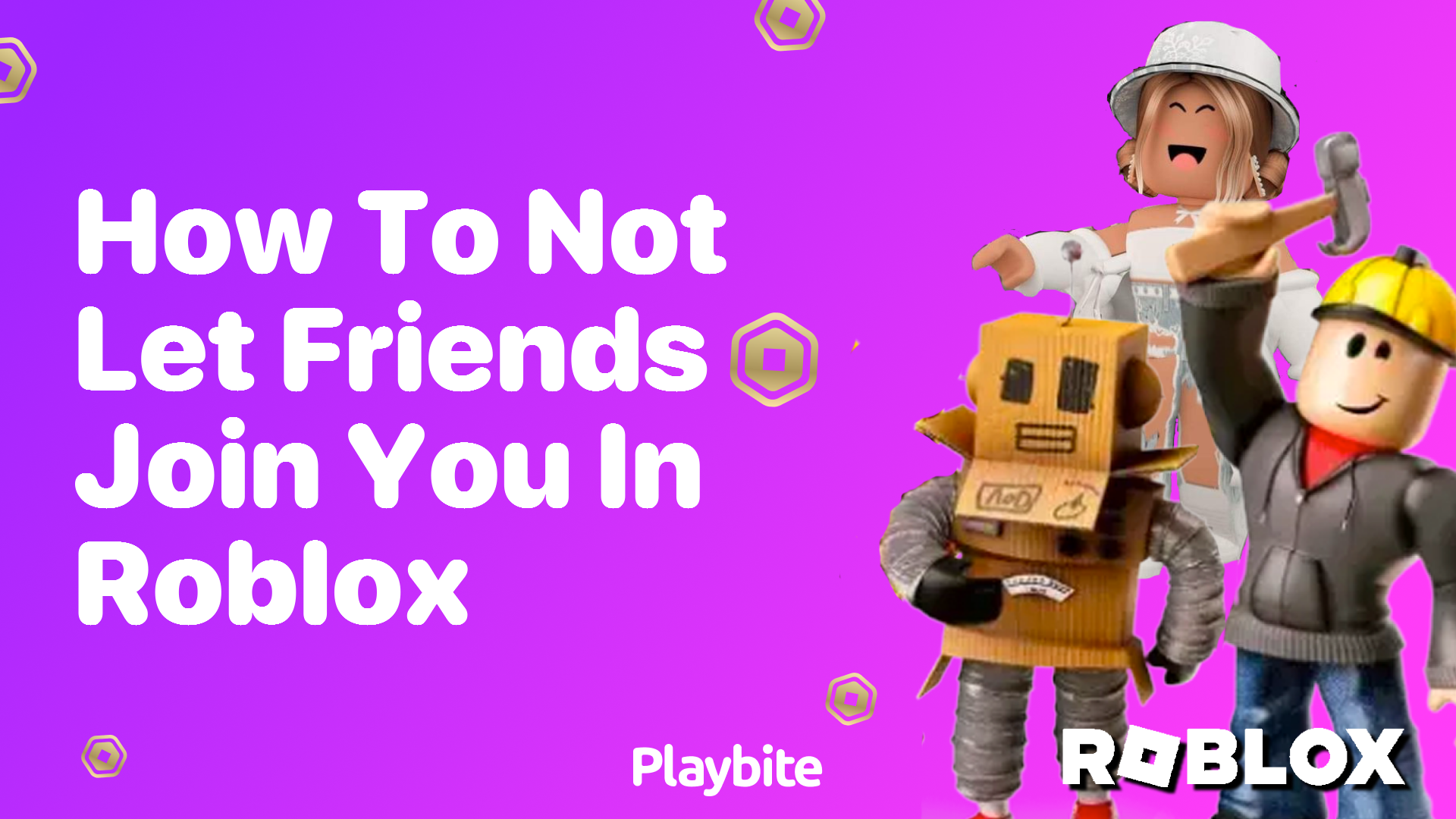 How to Stop Friends from Joining You in Roblox