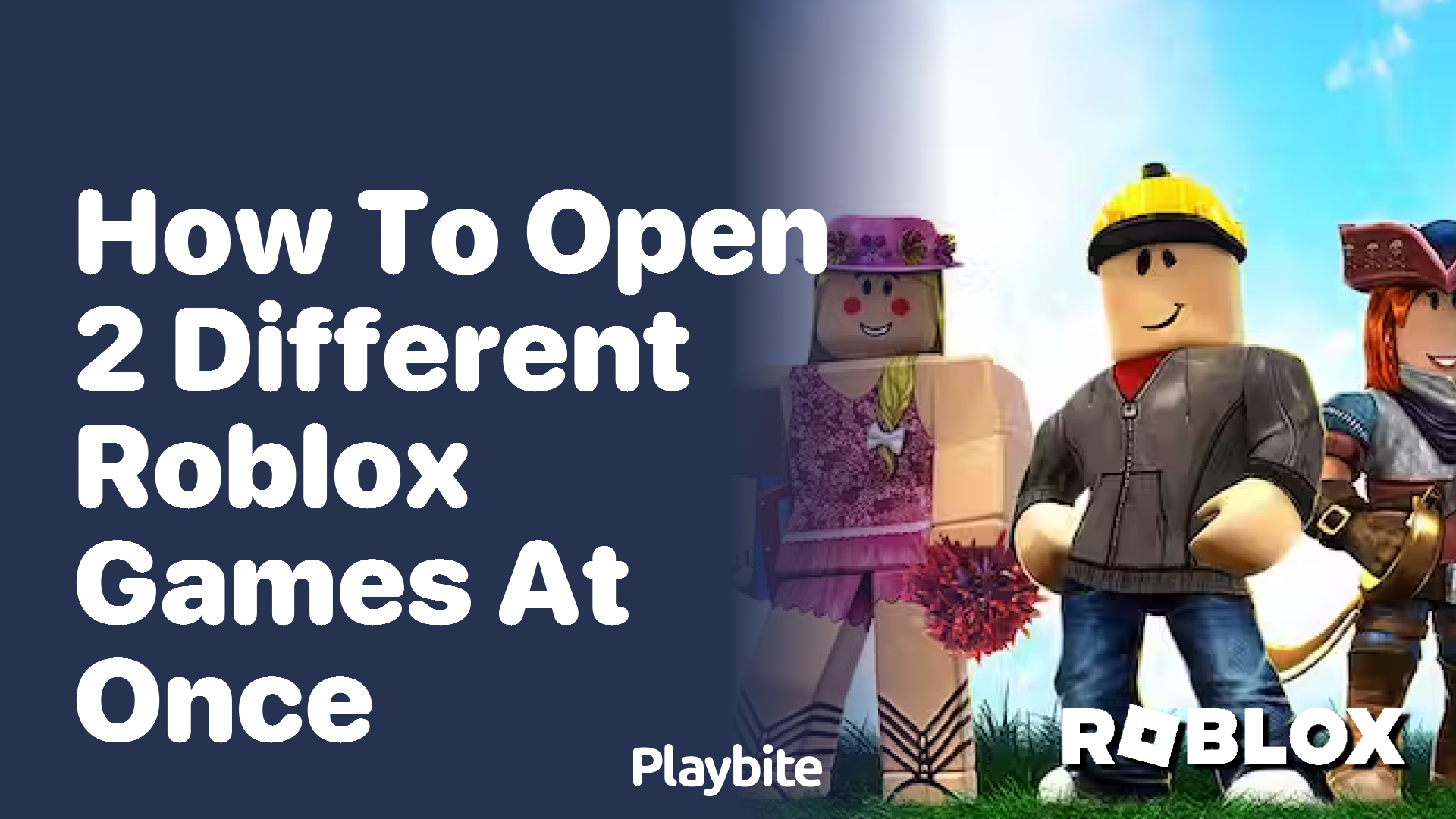 How to Open 2 Different Roblox Games at Once