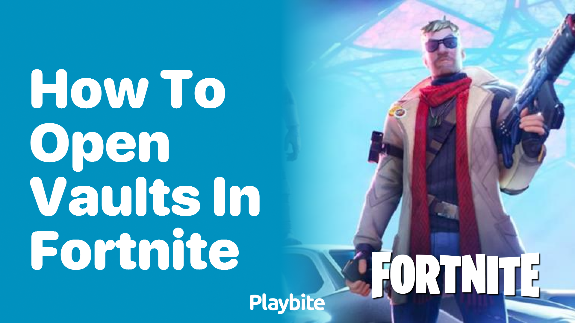 How to Open Vaults in Fortnite: Unlocking the Treasure