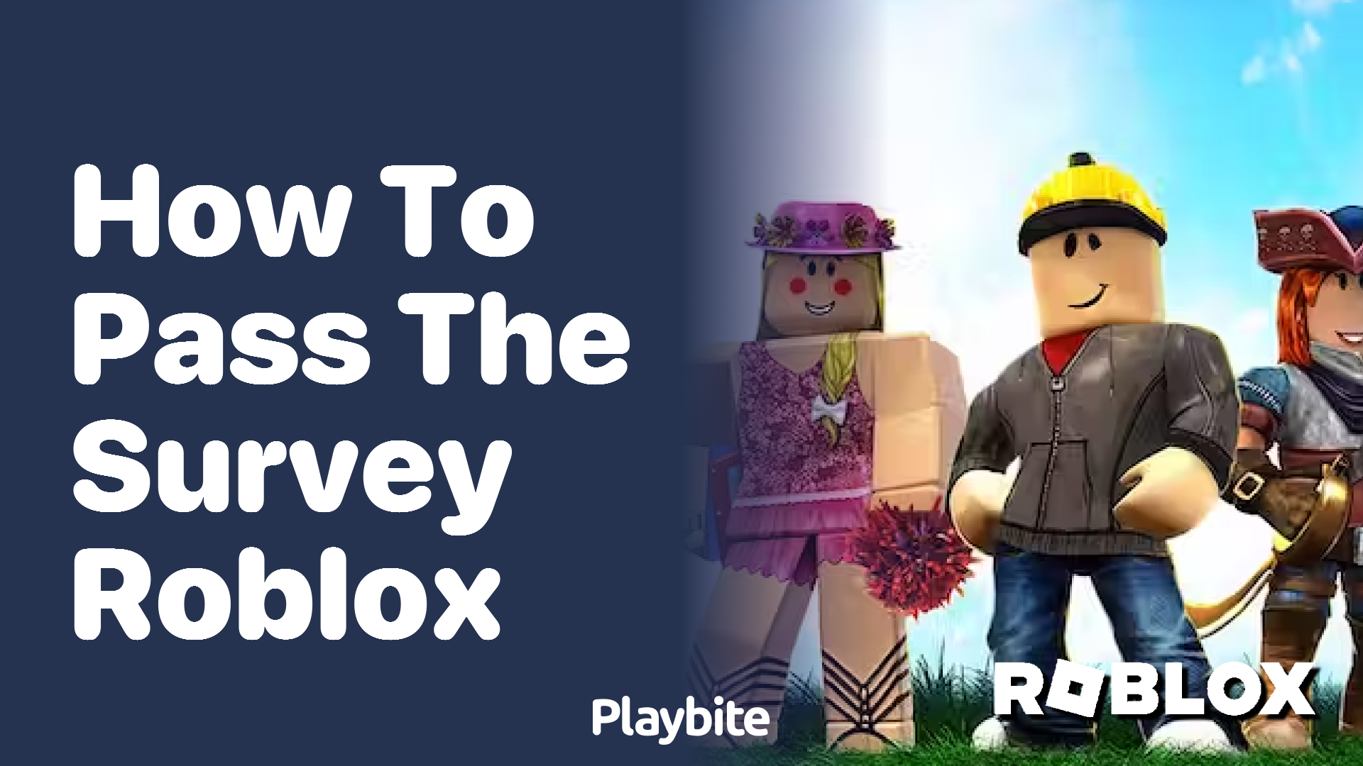 How to Pass the Survey on Roblox