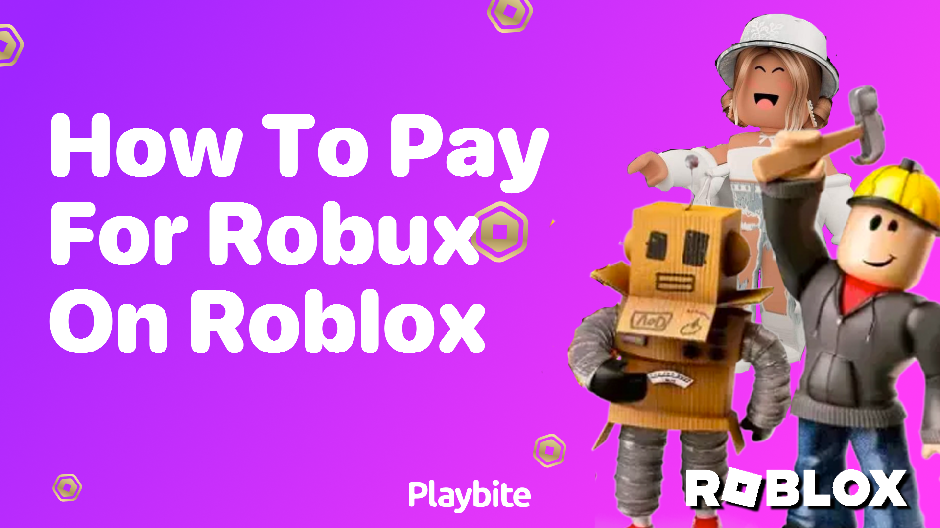 How to Pay for Robux on Roblox: A Simple Guide