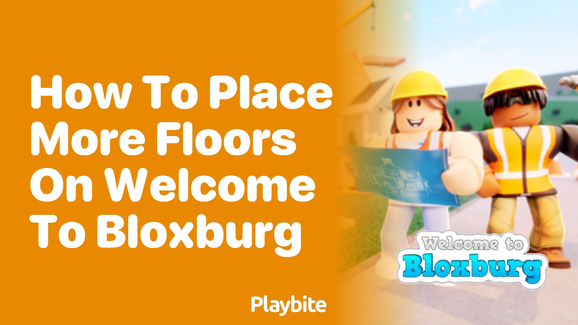 How to Place More Floors on to Bloxburg Playbite