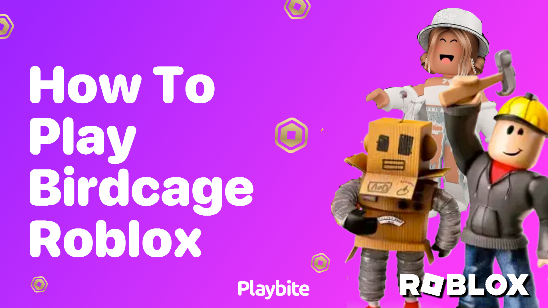 How to Play Birdcage on Roblox