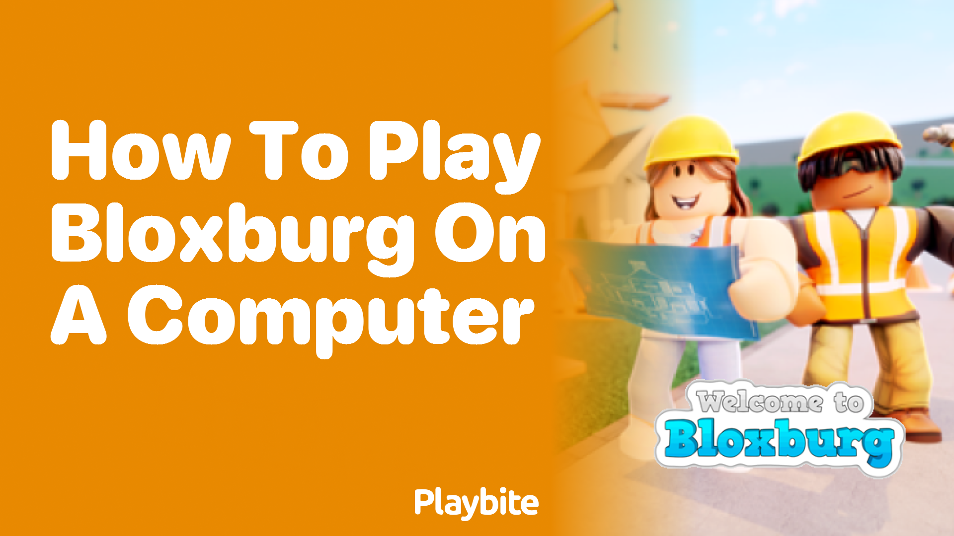 How to Play Bloxburg on a Computer: A Step-by-Step Guide