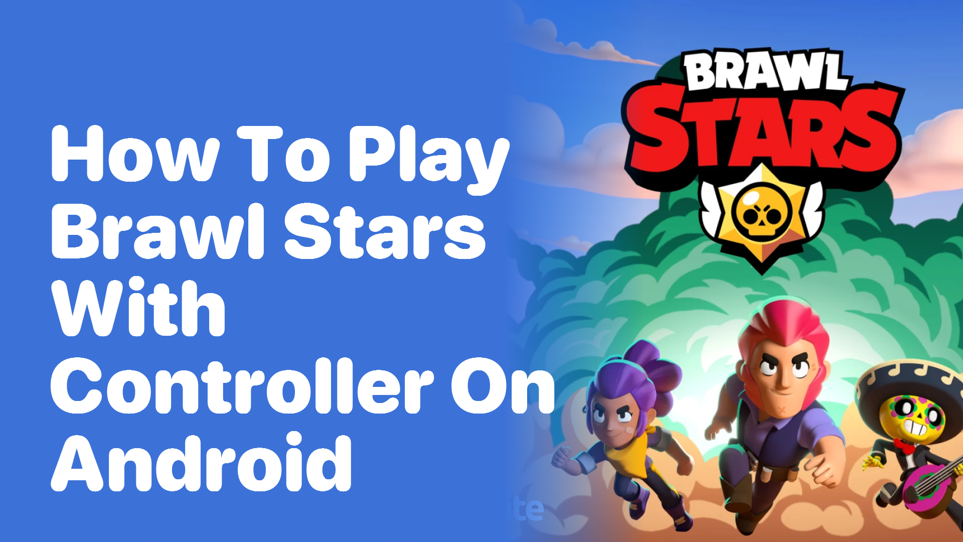 How to Play Brawl Stars with a Controller on Android