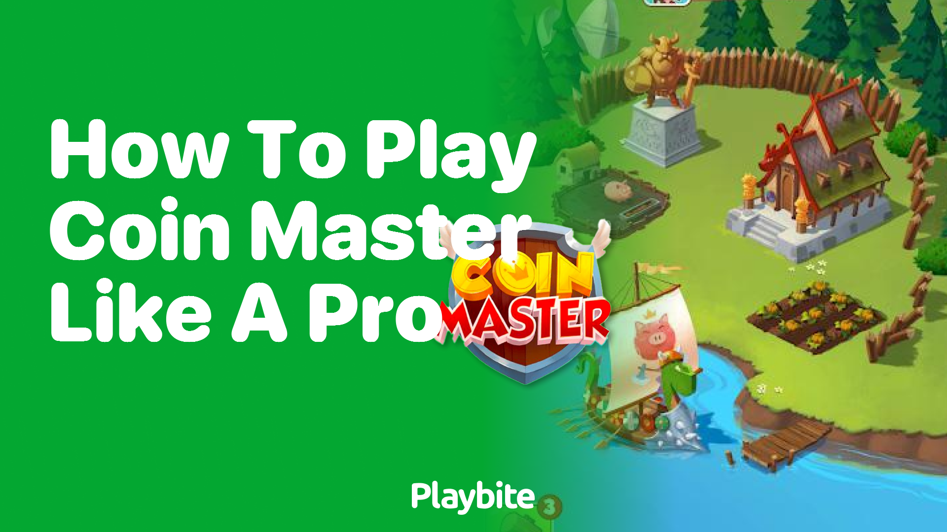How to Play Coin Master Like a Pro