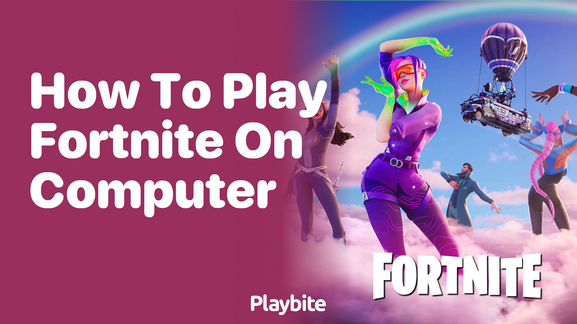 How to Play Fortnite on Your Computer