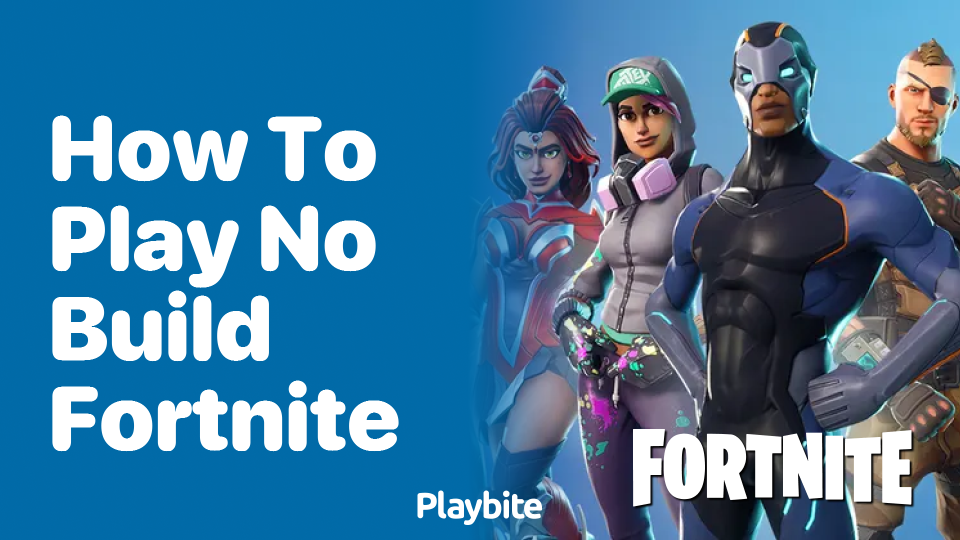 How to Play No Build Fortnite: A Quick Guide