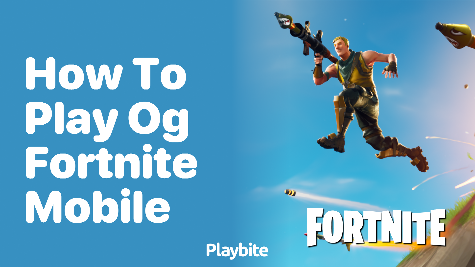 How to Play OG Fortnite Mobile?
