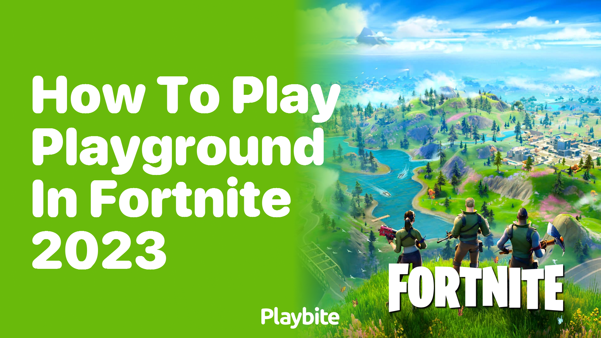 How to Play Playground in Fortnite 2023