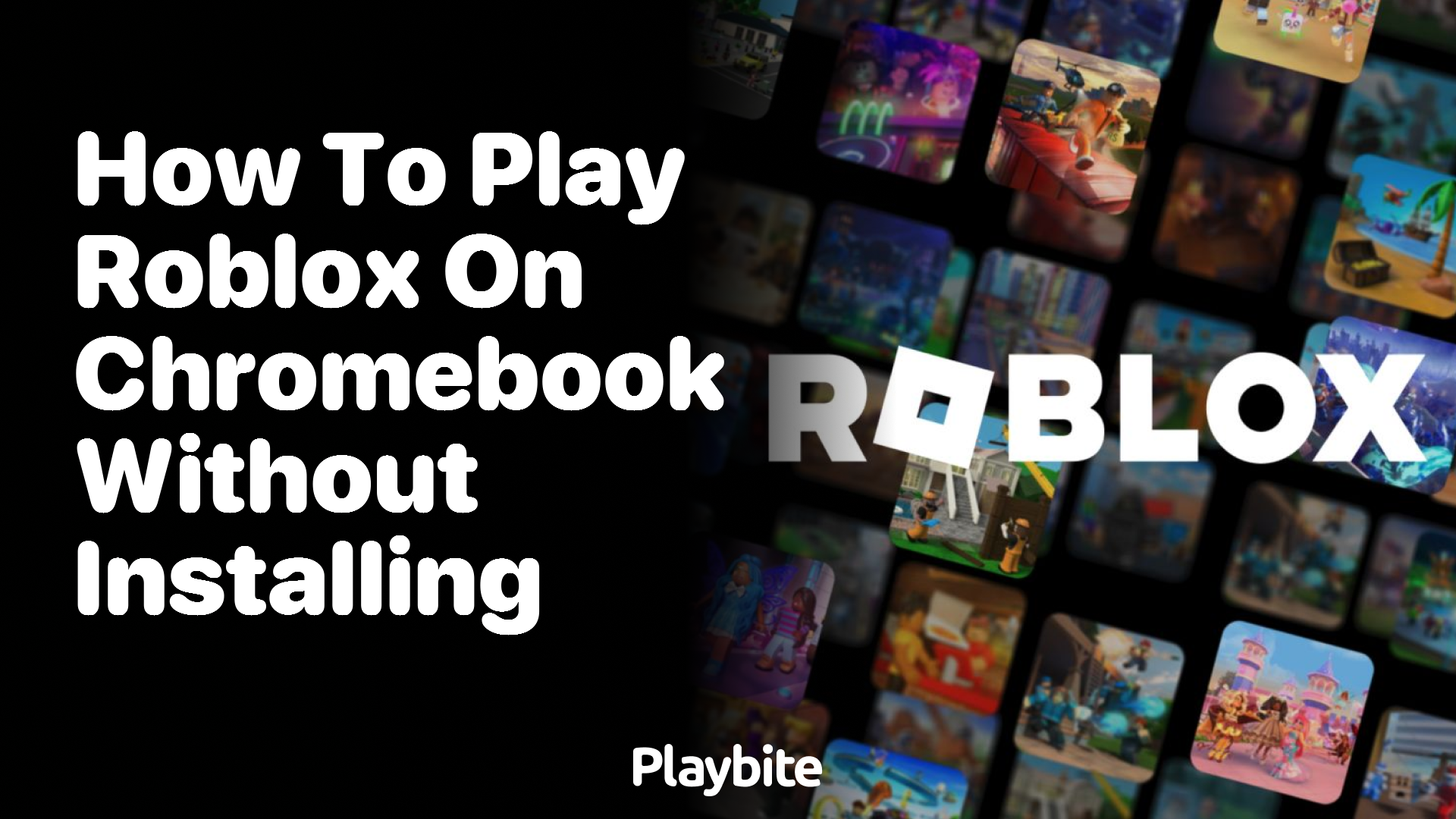 How to Play Roblox on Chromebook Without Installing
