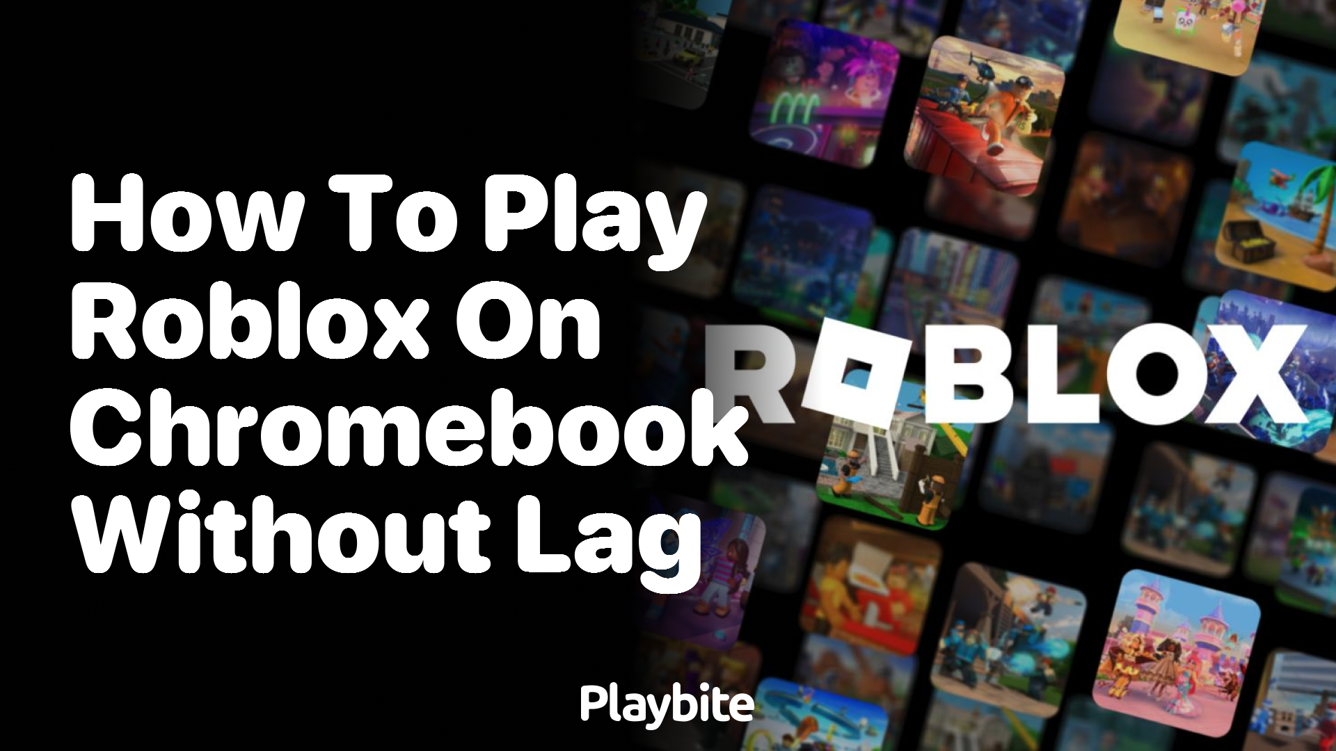 How to Play Roblox on Chromebook Without Lag