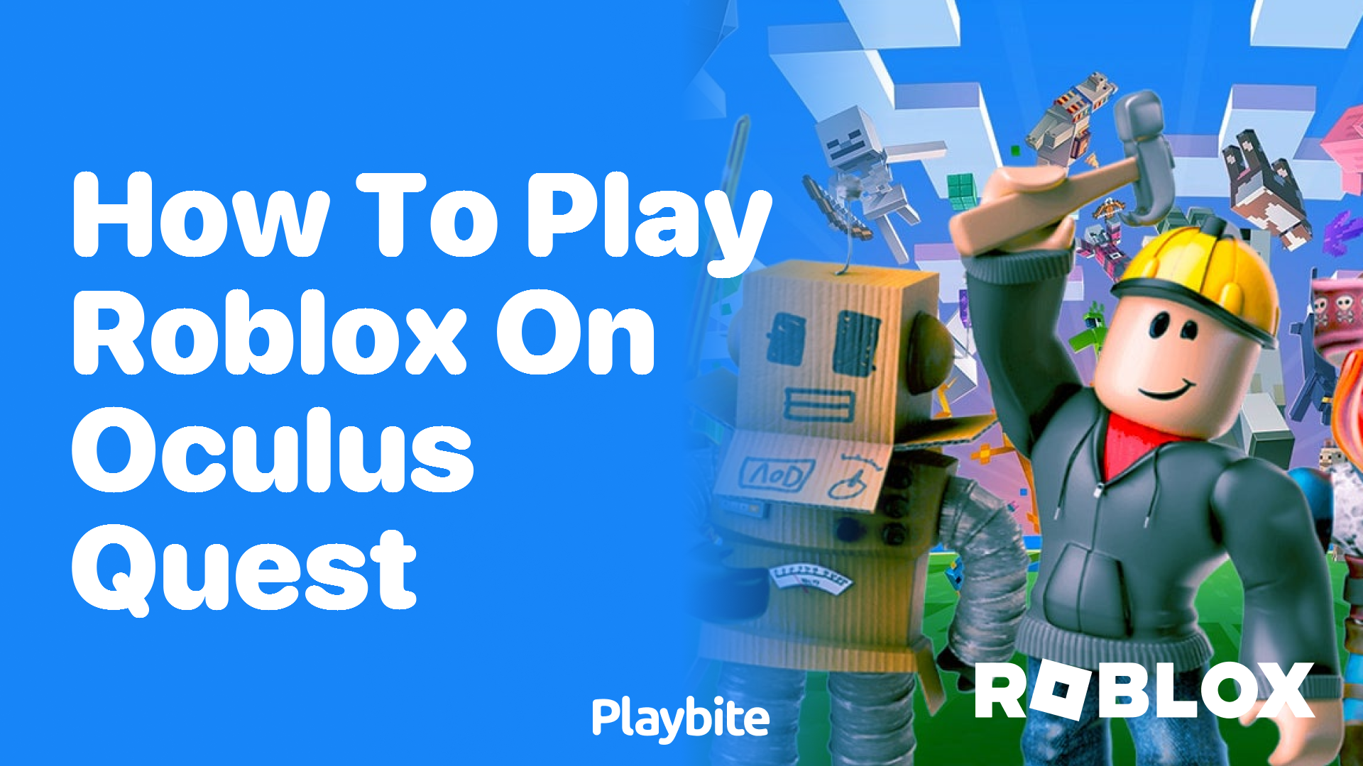 How to Play Roblox on Oculus Quest