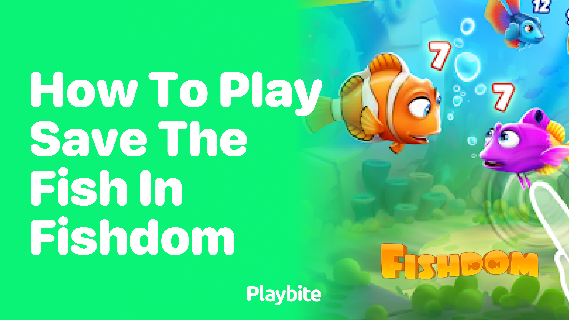 How to Play ‘Save the Fish’ in Fishdom: A Player’s Guide