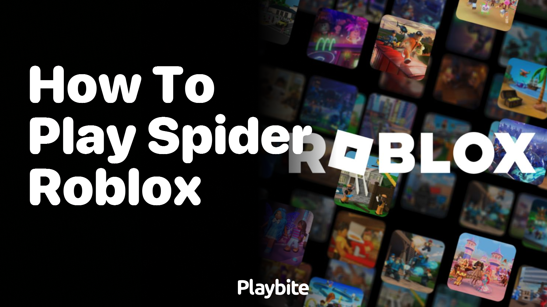How to Play Spider on Roblox? Here’s What You Need to Know