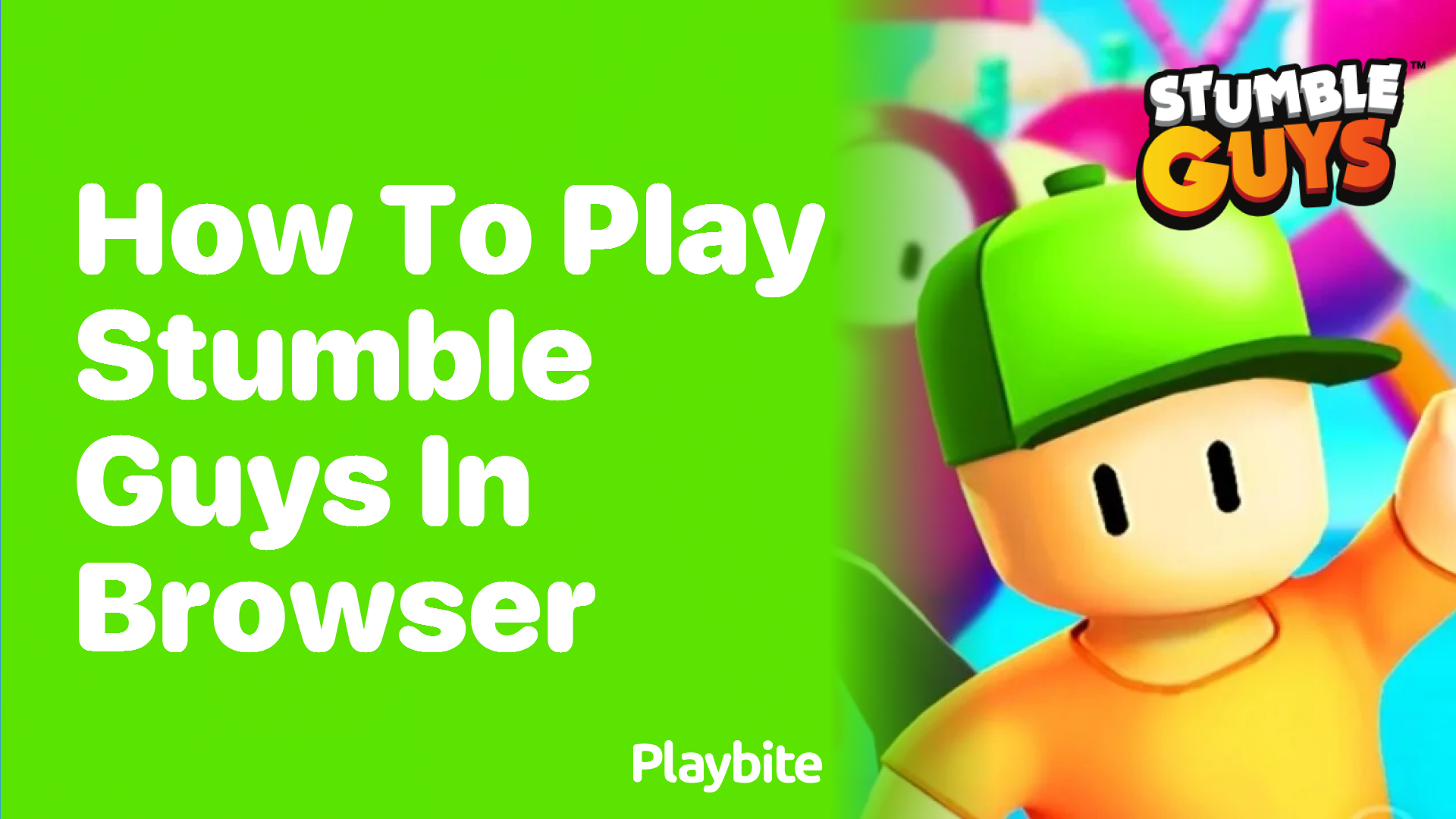 How to Play Stumble Guys in Browser