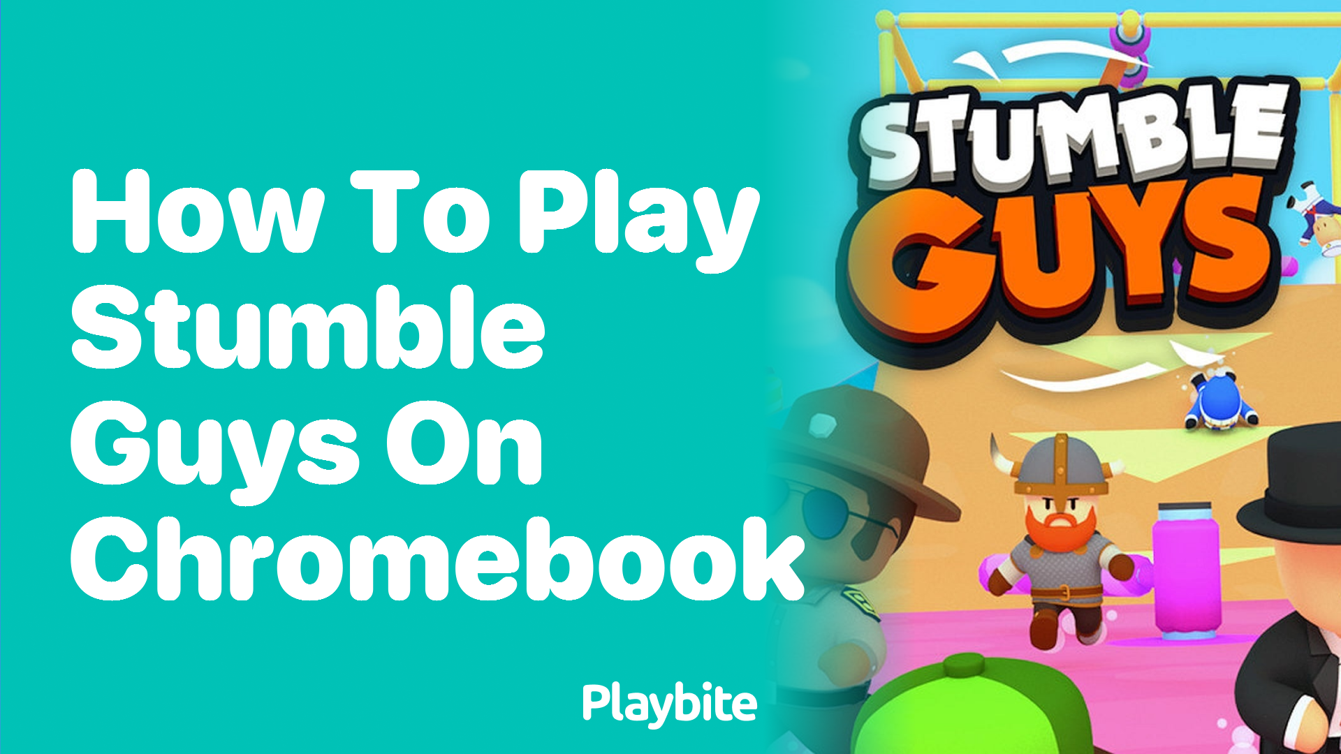 How to Play Stumble Guys on Chromebook