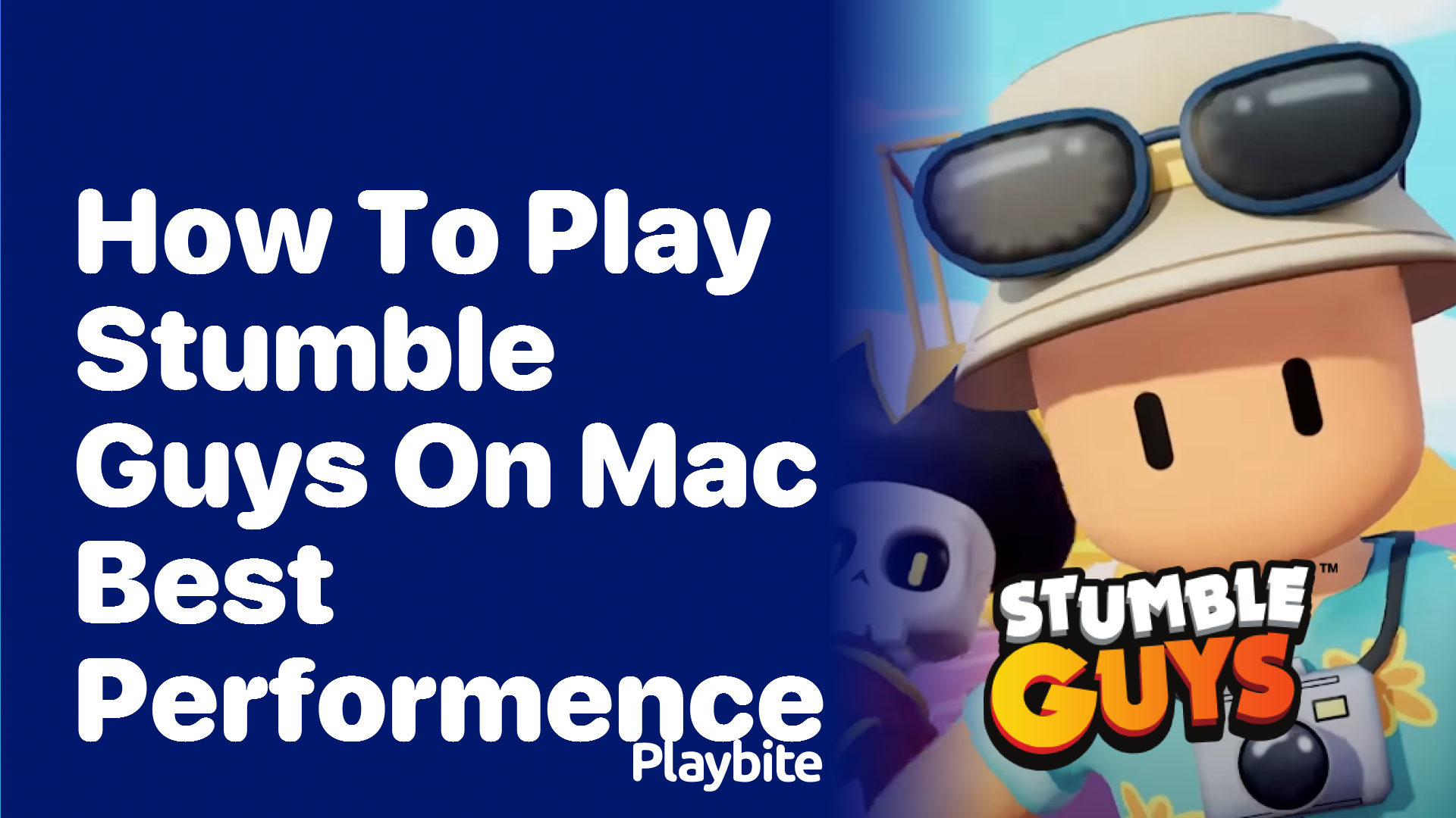How to Play Stumble Guys on Mac for the Best Performance