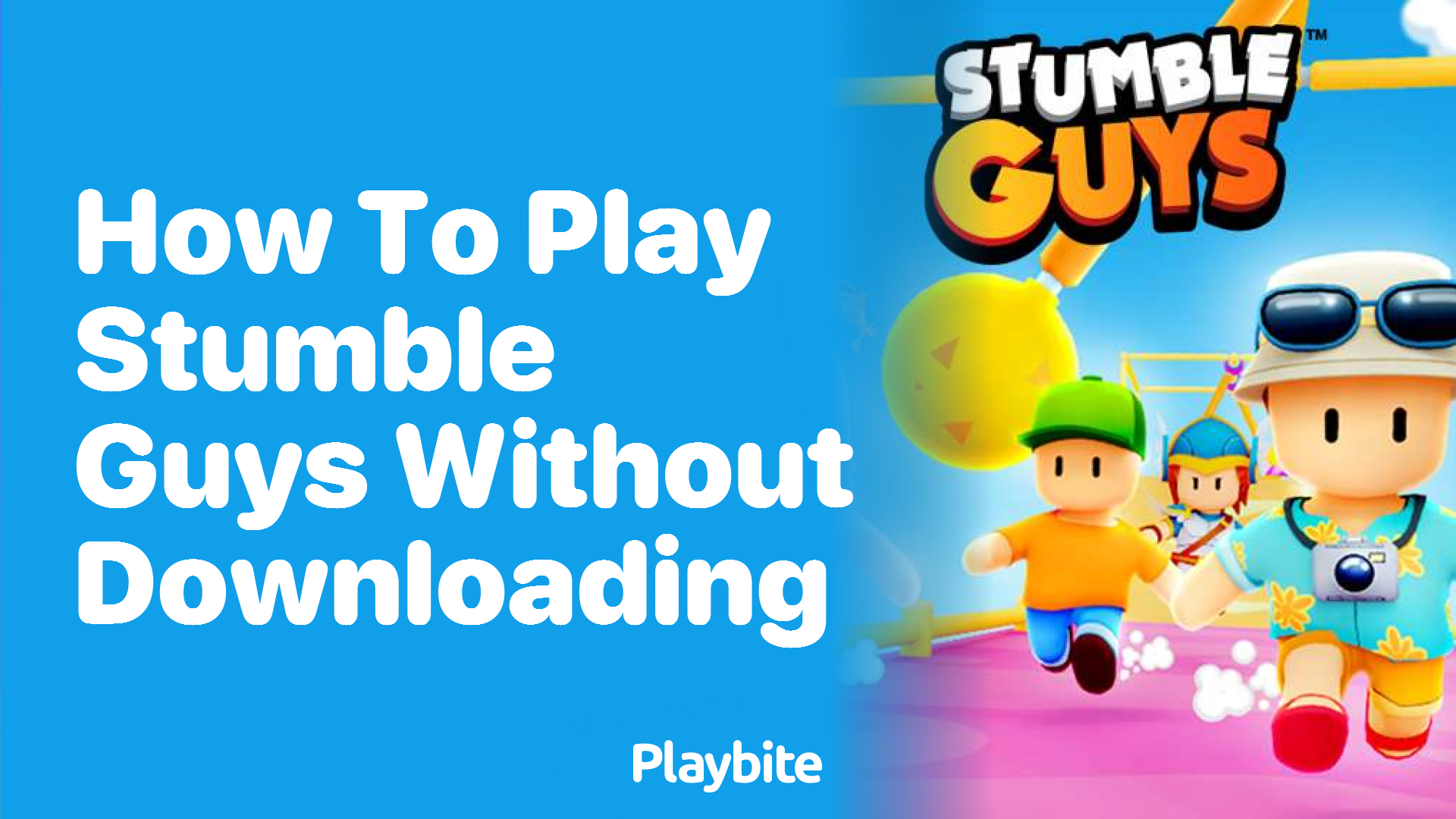How to Play Stumble Guys Without Downloading